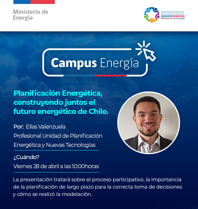 Planificación Energética, construyendo juntos el futuro energético de Chile. 